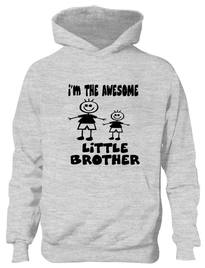 I'm The Awesome Little Brother Funny Kids Hoodie