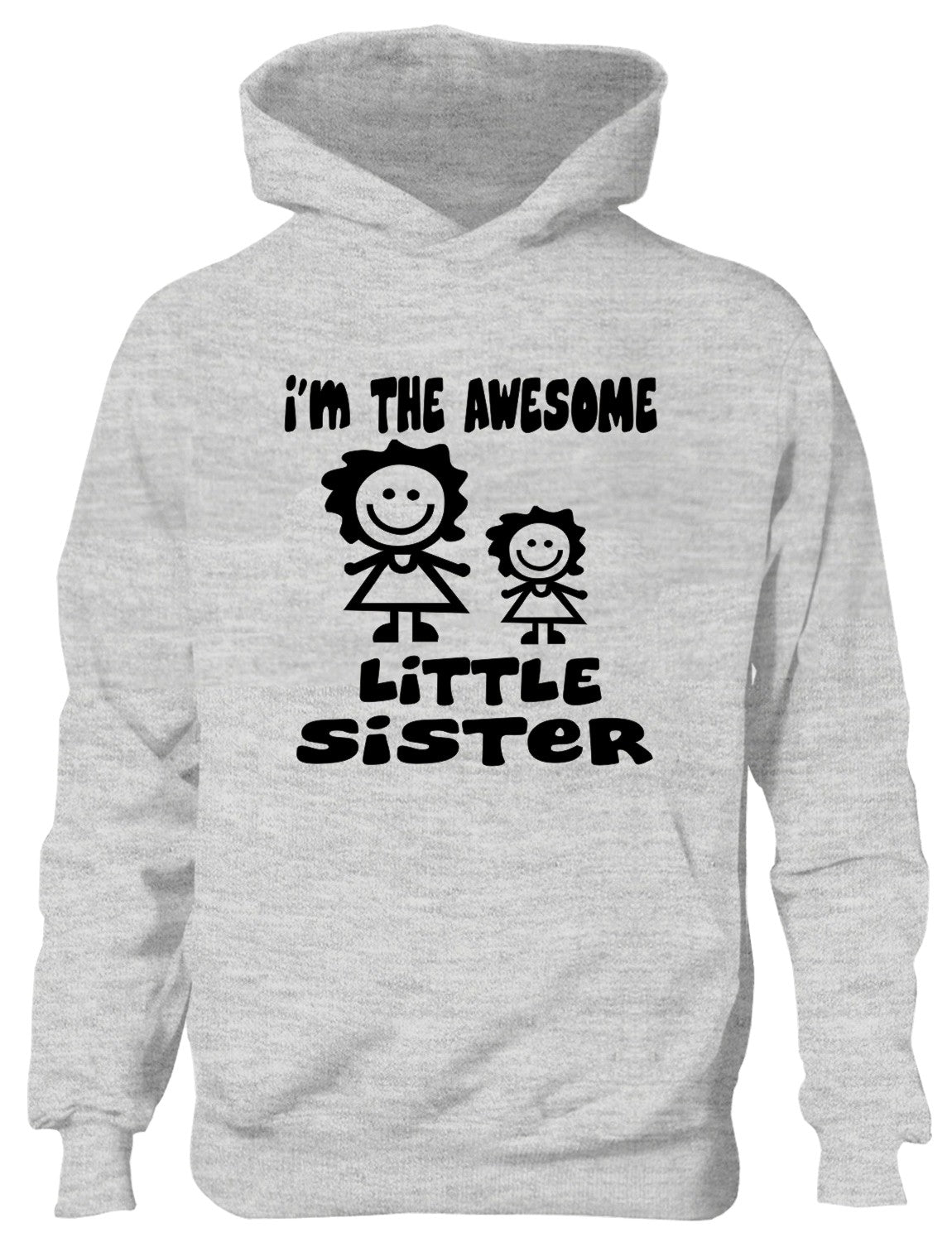 I'm The Awesome Little Sister Of Big Sister Kids Hoodie