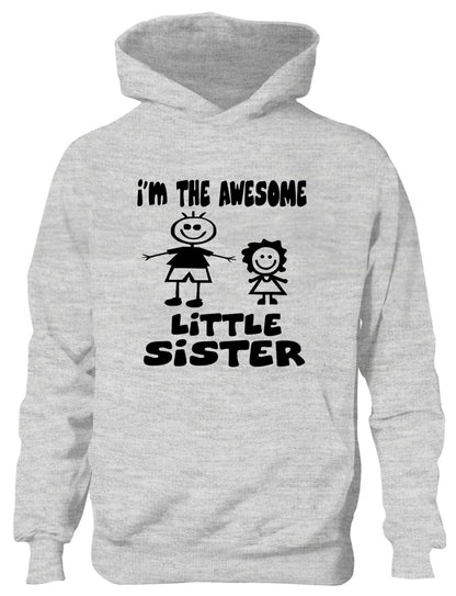I'm The Awesome Little Sister Big Brother Kids Hoodie
