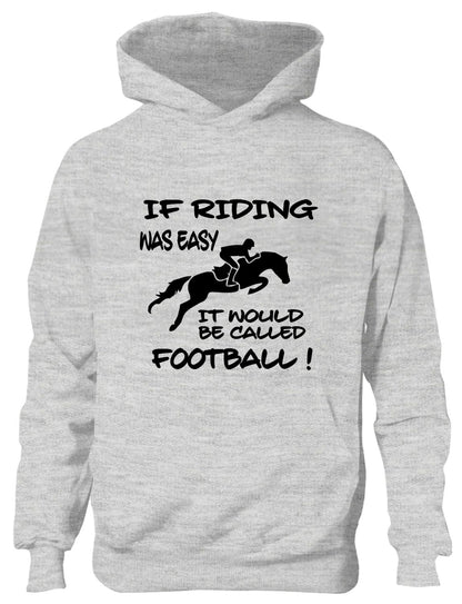 If Horse Riding Easy Would Be Called Football Pony Kids Hoodie