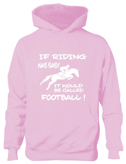 If Horse Riding Easy Would Be Called Football Pony Funny Kids Hoodie