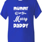 Mummy Will You Marry Daddy Kids T-Shirt