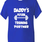 Daddy's Future Training Partner Present T-Shirt