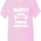 Daddy's Future Training Partner Present T-Shirt
