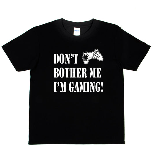 Don't Bother I'm Gaming T-Shirt Gamer
