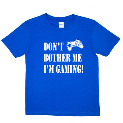 Don't Bother I'm Gaming T-Shirt Gamer