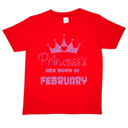 Princess's Born In February Birthday Girls T-Shirt