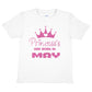 Princess's Are Born In May Birthday Girls T-Shirt