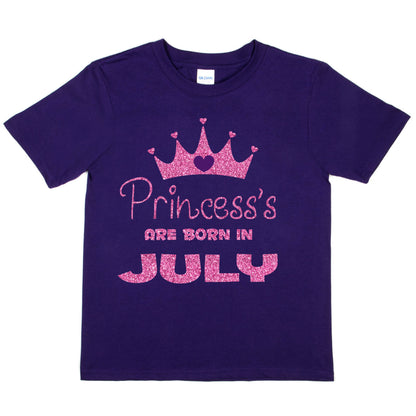 Birthday Girls T-shirt Princess's Are Born In July T-Shirt