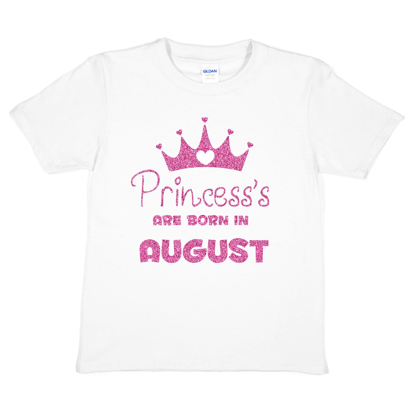 Birthday Girls T-shirt Princess's Are Born In August T-Shirt