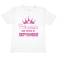 Birthday Girls T-shirt Princess's Born In September T-Shirt