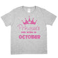 Birthday Girls T-shirt Princess's Born In October T-Shirt