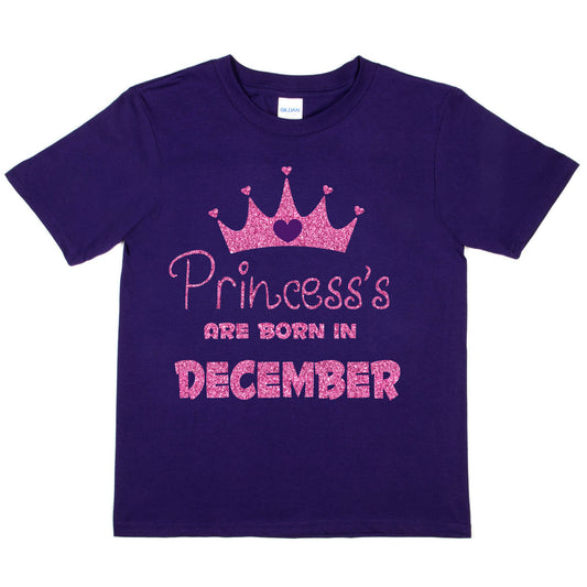 Princess's Born In December Birthday Girls T-Shirt