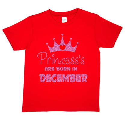 Princess's Born In December Birthday Girls T-Shirt