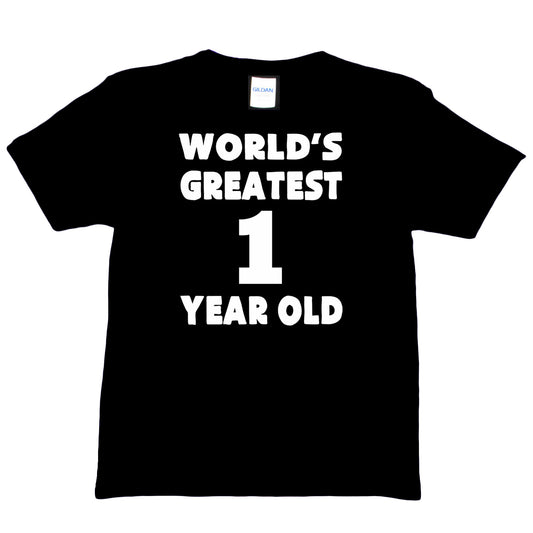 Worlds Greatest 1 Year Old 1st Birthday T-shirt