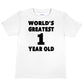 Worlds Greatest 1 Year Old 1st Birthday T-shirt