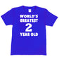 Happy Birthday Tee Age 2 Worlds Greatest 2 Year Old 2nd Birthday T-Shirt
