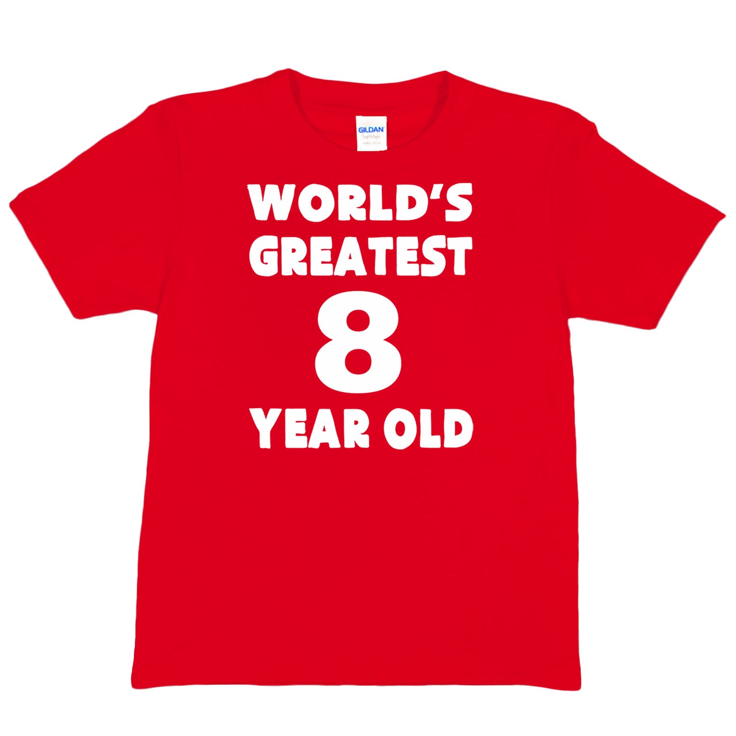 Worlds Greatest 8 Year Old 8th Birthday T-shirt Happy Birthday Tee Age 8 Gift