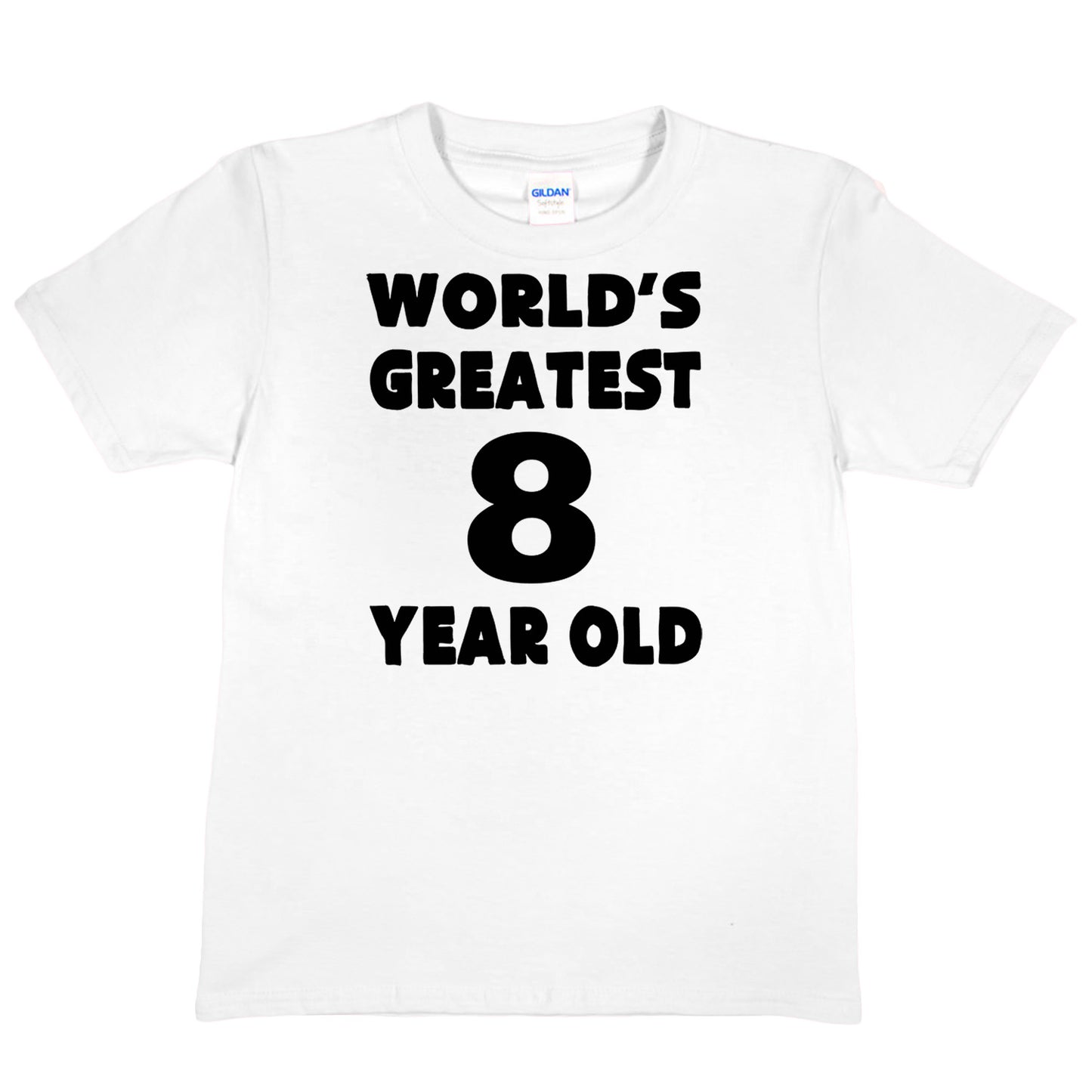 Worlds Greatest 8 Year Old 8th Birthday T-shirt Happy Birthday Tee Age 8 Gift