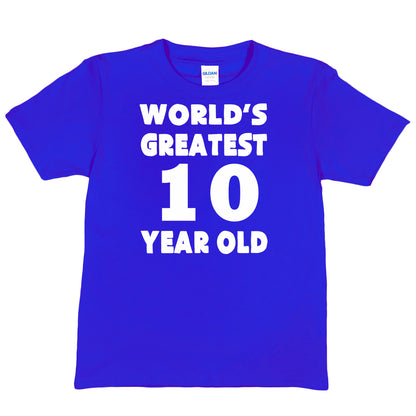 Worlds Greatest 10 Year Old 10th Birthday T-shirt Happy Birthday Tee Age 10