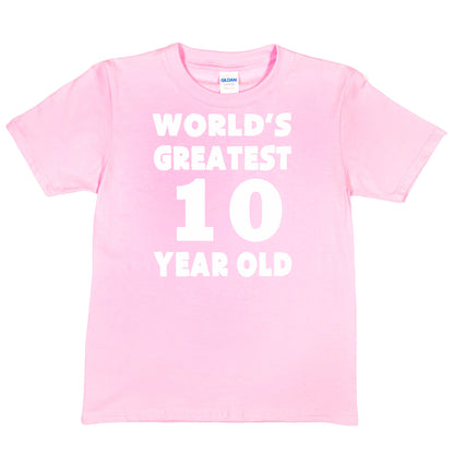 Worlds Greatest 10 Year Old 10th Birthday T-shirt Happy Birthday Tee Age 10
