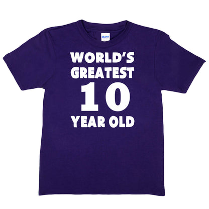 Worlds Greatest 10 Year Old 10th Birthday T-shirt Happy Birthday Tee Age 10