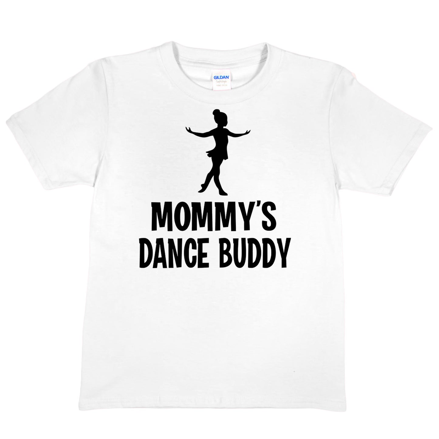 Mommy's Dance Buddy T-Shirt