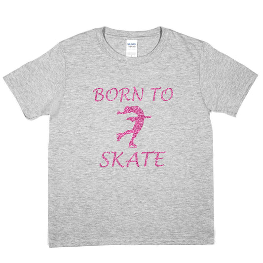 Born To Skate Ice Skating Girls T-Shirt