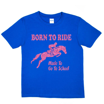 Born To Ride Horses Forced To Go To School Pony Birthday