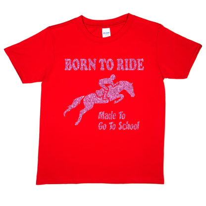 Born To Ride Horses Forced To Go To School Pony Birthday