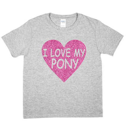 I love My Pony Horse Riding Ponies Girls Birthday T-Shirt