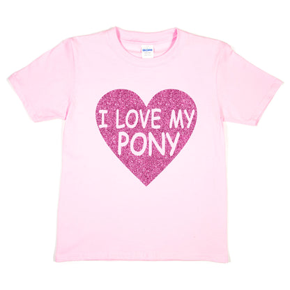 I love My Pony Horse Riding Ponies Girls Birthday T-Shirt
