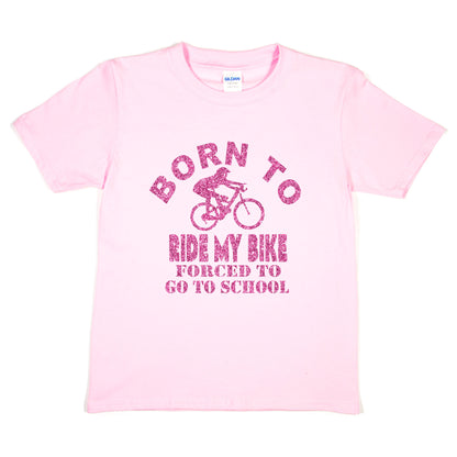 Born To Ride My Bike Forced To Go To School Cycling T-Shirt