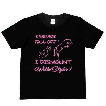 I Never Fall Off I Dismount Horse Riding Girls T-Shirt