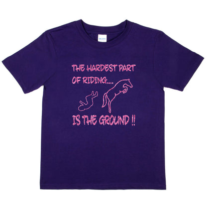 Hardest Part Of Horse Riding Is Ground Pony T-Shirt