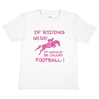 If Horse Riding Was Easy Ponies T-Shirt Girls Birthday Kids T-Shirt