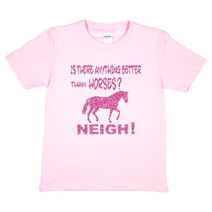 Is There Anything Better Than Horse Riding Girls T-Shirt