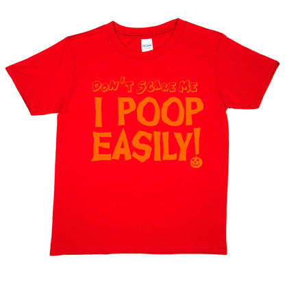 Halloween Costume Tee Don't Scare Me Poop Easily Spooky T-Shirt