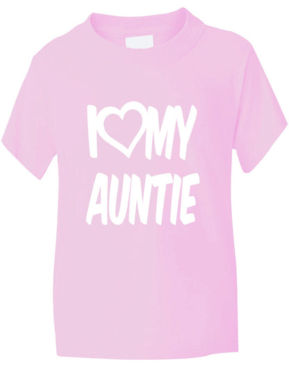 I Love My Auntie T-Shirt