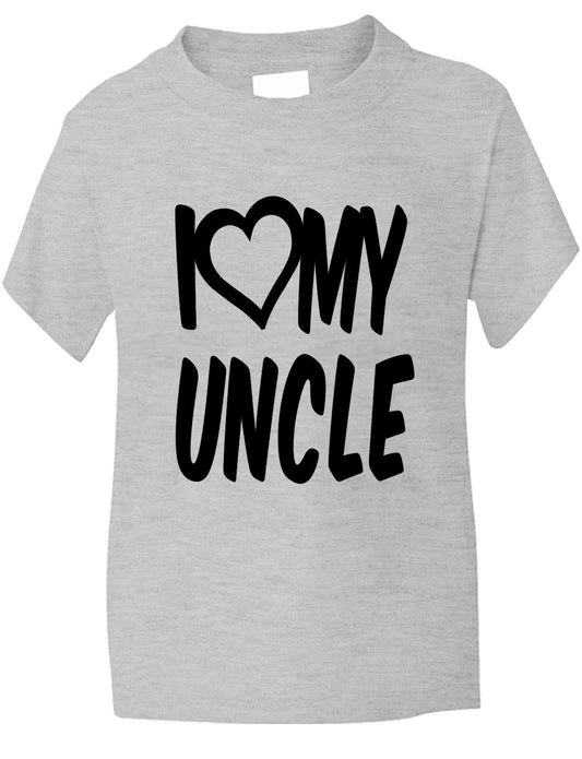 I Love My Uncle T-Shirt