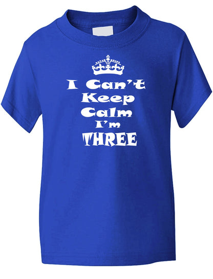 Keep Calm I'm Three Kids T-Shirt