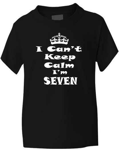 Keep Calm I'm Seven Kids T-Shirt
