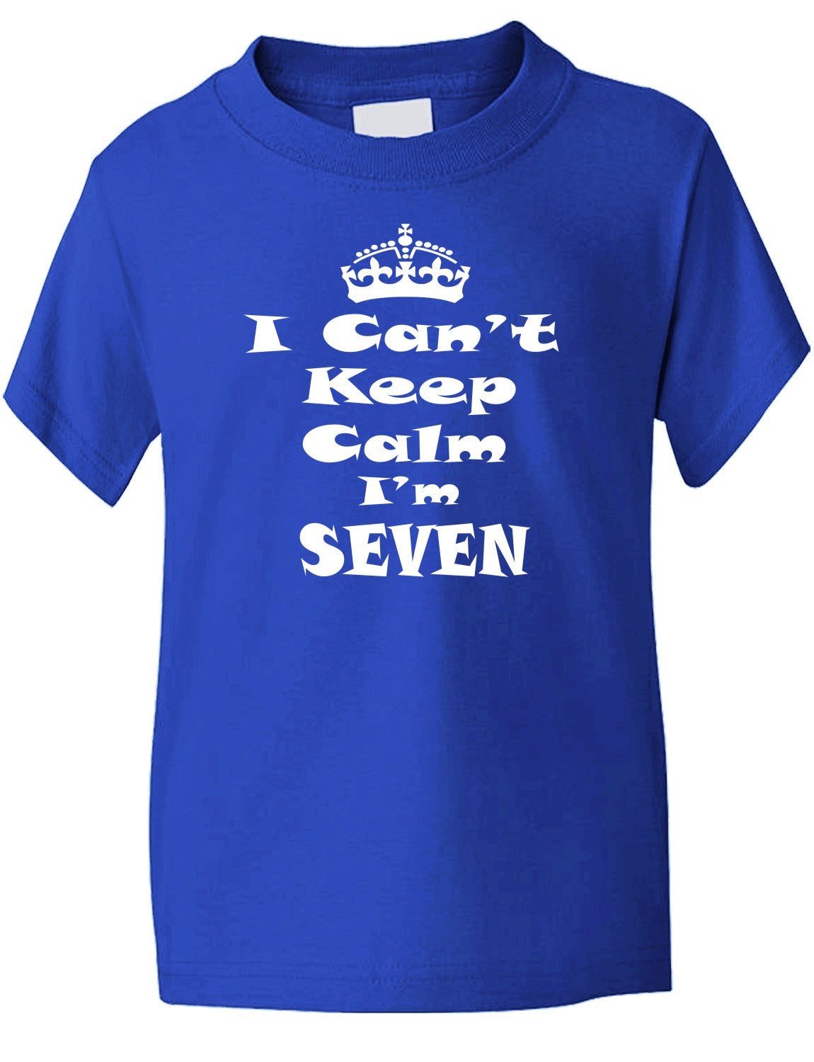 Keep Calm I'm Seven Kids T-Shirt