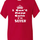 Keep Calm I'm Seven Kids T-Shirt