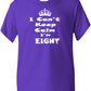 Keep Calm I'm Eight Kids T-Shirt