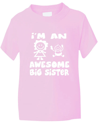 I'm An Awesome Big Sister T-Shirt