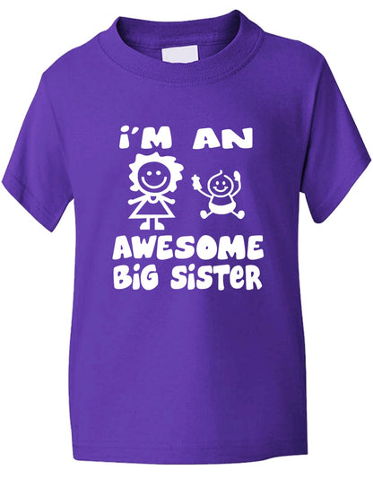 I'm An Awesome Big Sister T-Shirt