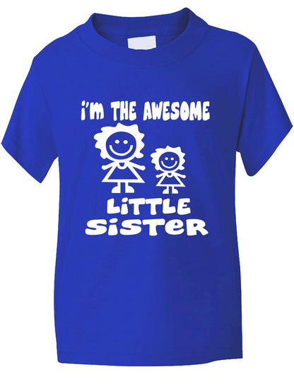 I'm The Awesome Little Sister Of Big Sister Kids T-Shirt