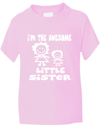 I'm The Awesome Little Sister Of Big Sister Kids T-Shirt