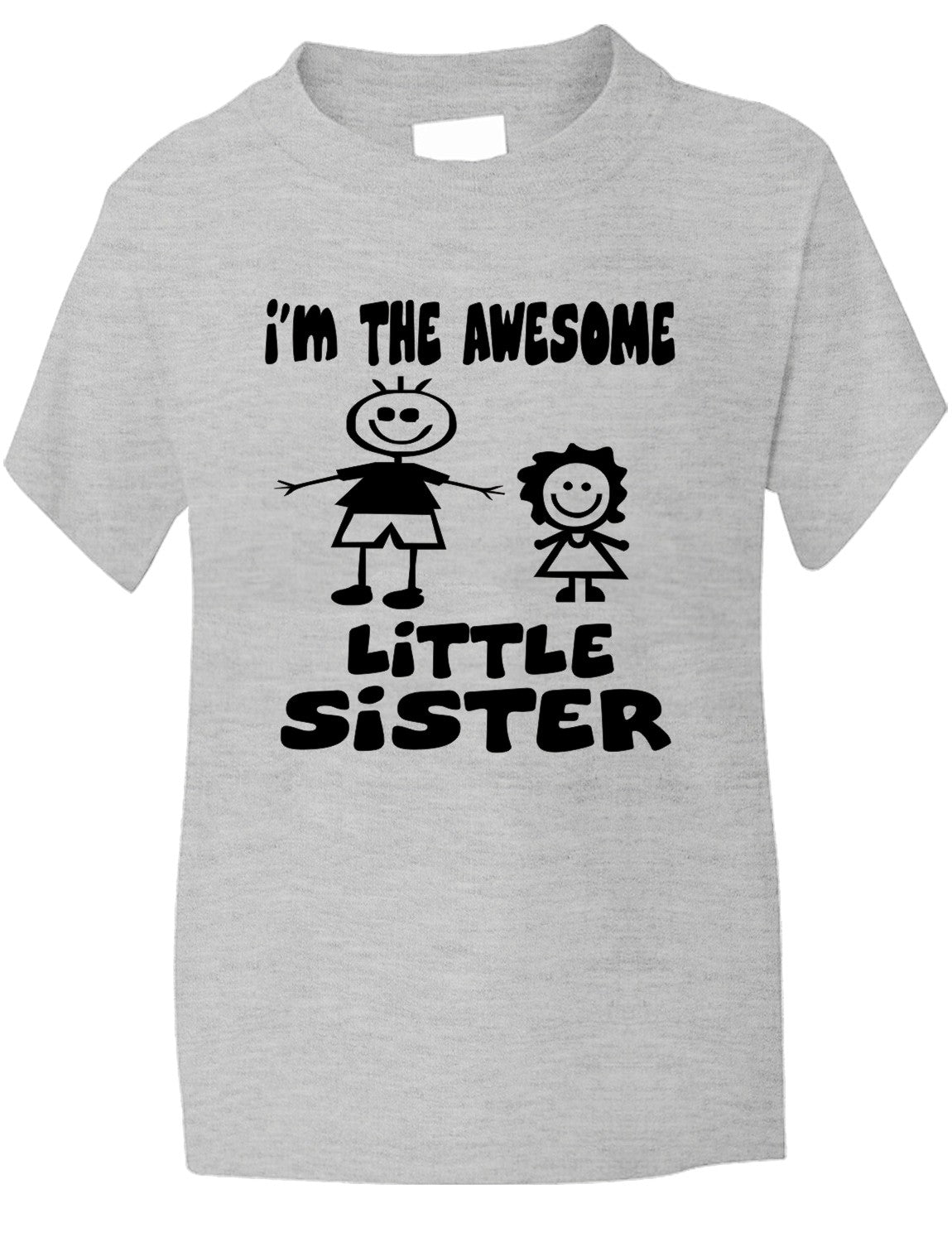 I'm The Awesome Little Sister Of Big Brother Kids T-Shirt